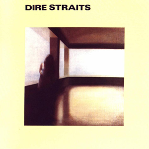 Dire Straits - eponymous